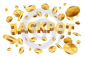 Jackpot with golden coins. Realistic jackpot money rain. Vector 3D gold sign on white background