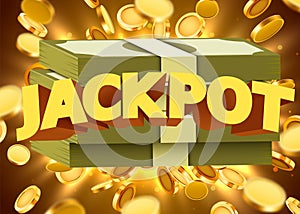 Jackpot sign with gold realistic 3d coins background.