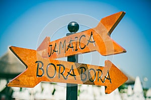Jamaica and Bora Bora direction sign