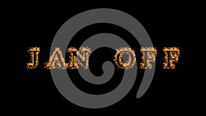 Jan Off fire text effect black background