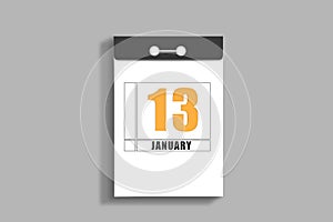 january 13. 13th day of month, calendar date.White page of tear-off calendar, on gray insulated wall. Concept of day of