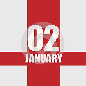 january 2. 2th day of month, calendar date.White numbers and text on red intersecting stripes. Concept of day of year