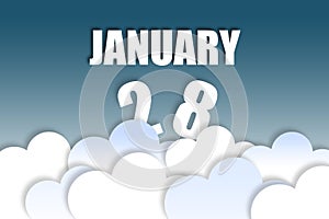 january 28th. Day 28 of month,Month name and date floating in the air on beautiful blue sky background with fluffy clouds. winter
