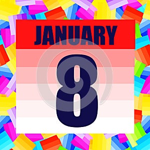January 8 icon. For planning important day. Banner for holidays and special days.
