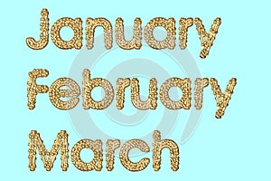 January February March