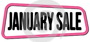 JANUARY SALE text on pink-black trapeze stamp sign