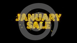 January Sale Text Sparks Particles on Black Background.