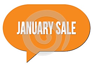 JANUARY SALE text written in an orange speech bubble