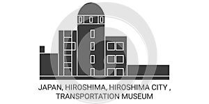 Japan, Hiroshima, Hiroshima City , Transportation Museum travel landmark vector illustration