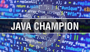 Java champion concept with Random Parts of Program Code. Java champion with Programming code abstract technology background of