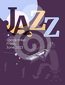 Jazz and classical music event poster design concept. Pianist on typography abstract decorative background. Vector flat