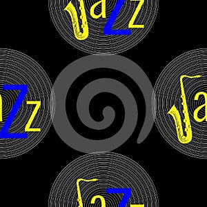 Jazz concept. Vinyl record and word Jazz. Letter J - saxophone. Seamless pattern. Blue and yellow elements. Black background