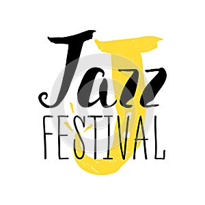 Jazz festival poster design. Music poster illustration and calligraphy. Vector Illustration.