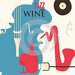 Jazz music and wine promotional poster with violoncello and saxophone flat vector illustration. Colorful music background, music s