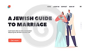 Jewish Guide to Marriage Landing Page Template. Jew Newlywed Man and Woman Wear Festive Dresses Celebrate Wedding