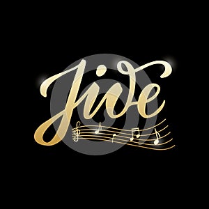 Jive golden lettering with scattered notes