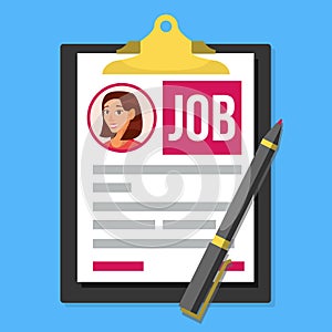 Job Application Form Vector. Female Profile Photo. HR Human Resources Concept. Office Paperwork. Clipboard. Pen. Hiring