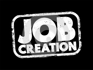 Job Creation text stamp, business concept background