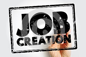 Job Creation text stamp, business concept background