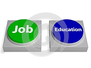 Job Education Buttons Shows Employed Or At College