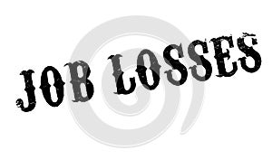 Job Losses rubber stamp