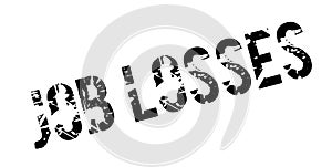 Job Losses rubber stamp photo