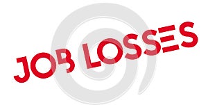 Job Losses rubber stamp photo