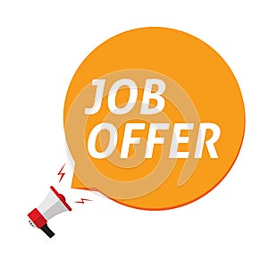 Job offer announce in bubble speech and megaphone vector illustration isolated clipart photo