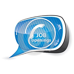 Job openings - speech bubble with phone