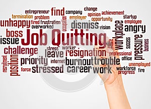 Job Quitting word cloud and hand with marker concept