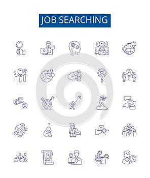 Job searching line icons signs set. Design collection of Job hunting, Job seeking, Employ seeking, Job applying, Job