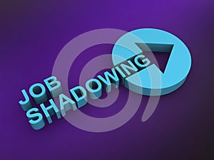 job shadowing word on purple photo