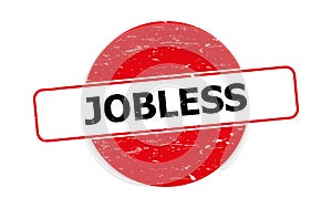 Jobless stamp on white