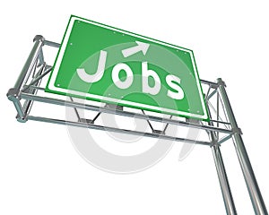 Jobs Word Green Freeway Sign Pointing New Career Employment