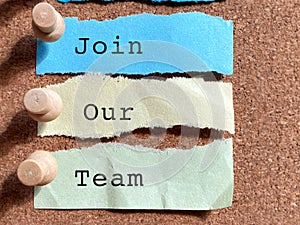 Join our team notice background. Business concept. Stock photo.