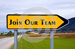 Join our team sign board.