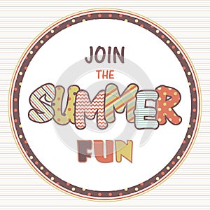 Join the summer fun vector sign