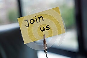 Join us written written on a memo