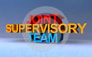 joint supervisory team on blue