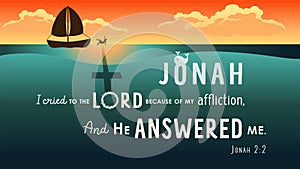 Jonah: I cried to the Lord because of my affliction, bible lettering banner