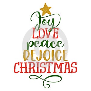 Joy love peace rejoice Christmas - Calligraphy phrase in Christmas tree shape