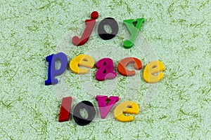 Joy peace love hope faith kindness religion helping others