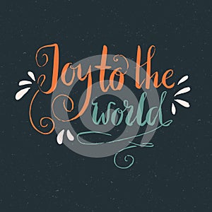 Joy To The World