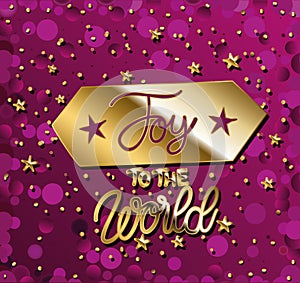 Joy to the world in gold lettering on square with points and pink background