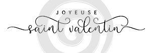 Joyeuse saint Valentin black color brush calligraphy photo