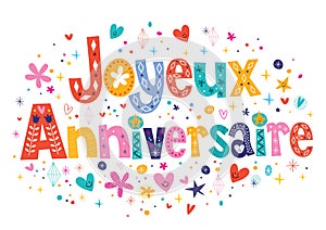 Joyeux Anniversaire Happy Birthday in French decorative lettering