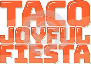 Joyful Fiesta Lettering Vector Design