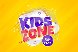 joyful kids fun zone banner for children playroom