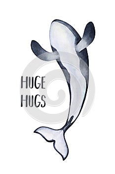 Joyful ocean orca fish character standing with open arms fins and inspirational phrase `Huge Hugs`.