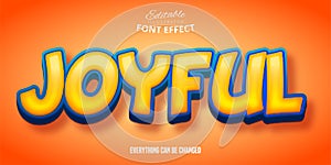 Joyful text, 3d editable font effect